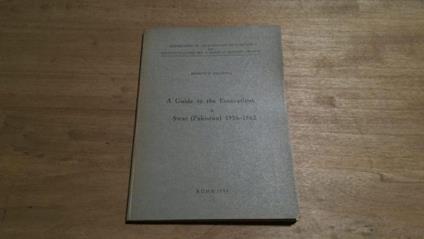 A Guide to the Excavations in Swat (Pakistan) 1956-1962 - copertina