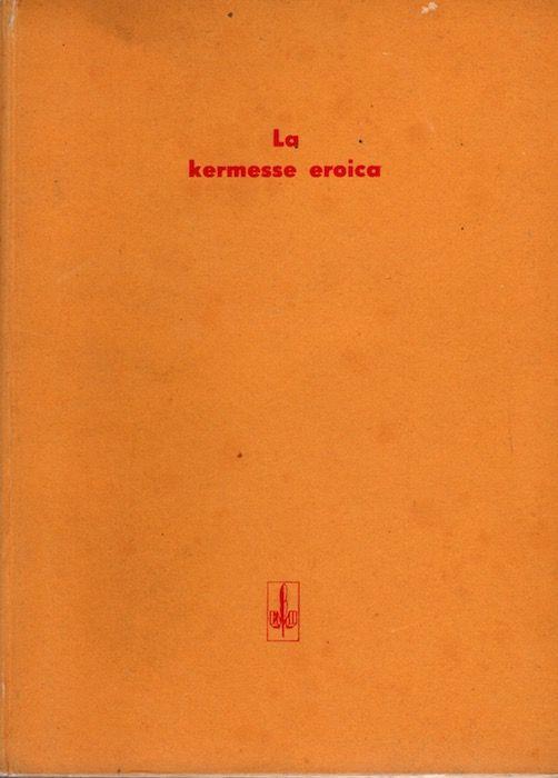 La kermesse eroica - Jacques Feyder - copertina