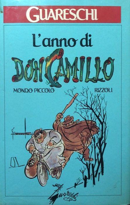 L’anno di Don Camillo - Giovanni Guareschi - copertina