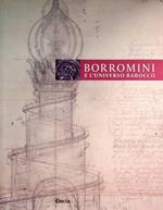 Borromini e l’universo barocco