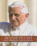 Benedetto XVI: parola e immagini del pontificato