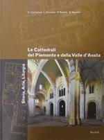 Le cattedrali del Piemonte e della Valle d’Aosta: antichi spazi per la nuova liturgia