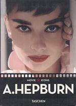 Audrey Hepburn. Ediz. italiana, spagnola e portoghese