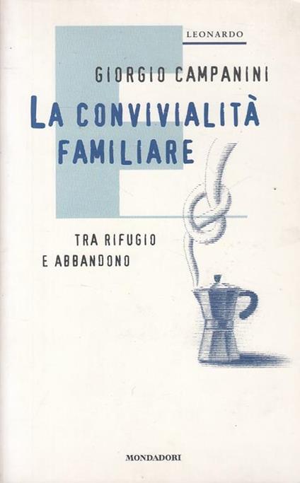La convivialità familiare - Giorgio Campanini - copertina