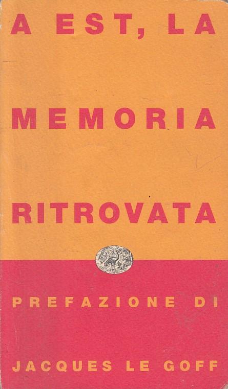 A Est, la memoria ritrovata - copertina