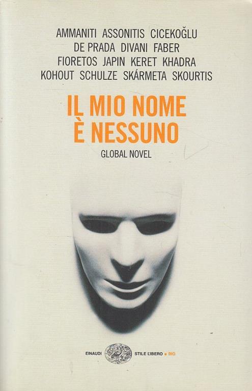 Il mio nome è nessuno. Global Novel - copertina