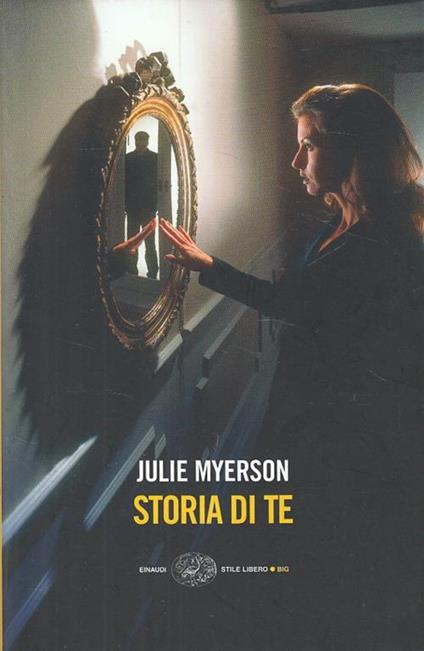 Storia di te - Julie Myerson - copertina
