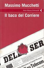 Il baco del Corriere