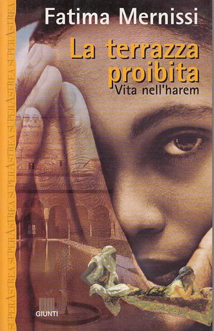 La terrazza proibita. Vita nell'harem - Fatema Mernissi - copertina