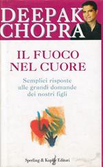 Il fuoco nel cuore