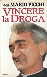 Vincere la droga