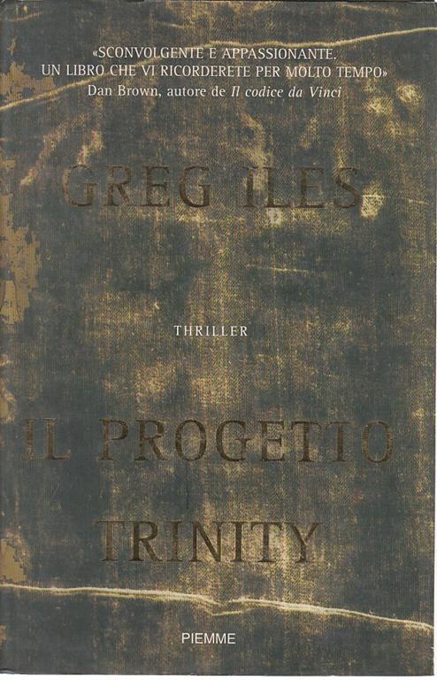 Il progetto Trinity - Greg Iles - copertina