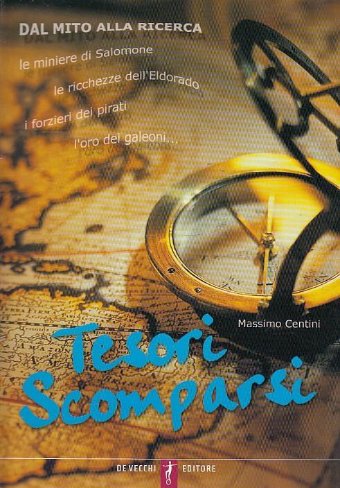 Tesori scomparsi - Massimo Centini - copertina