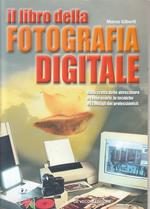 Il libro della fotografia digitale