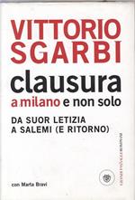 Clausura a Milano e non solo. Da suor Letizia a Salemi (e ritorno)