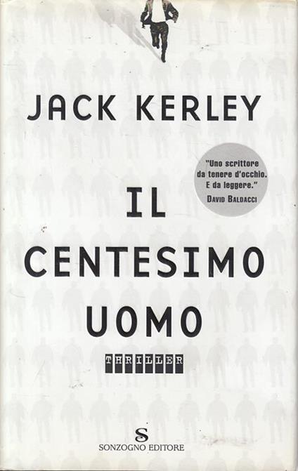 Il centesimo uomo - Jack Kerley - copertina