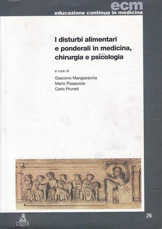 Disturbi alimentari e ponderali in medicina, chirurgia e psicologia - copertina