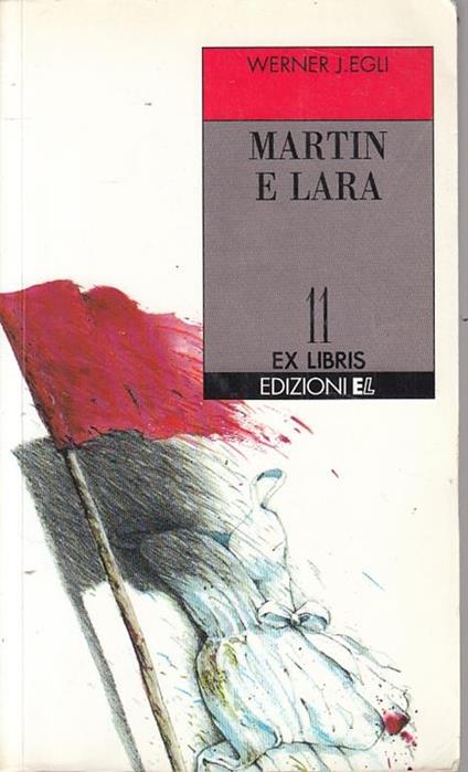Martín e Lara - Werner jr. Egli - copertina