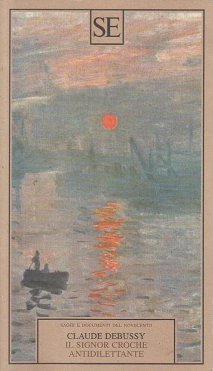 Il signor Croche antidilettante - Claude Debussy - copertina