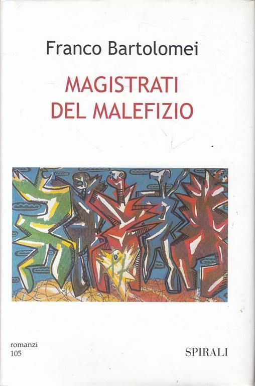 Magistrati del malefizio - Franco Bartolomei - copertina