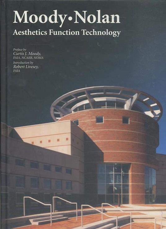 Moody Nolan. Aestetics function technology - Robert Livesey,J. Curtis Moody - copertina