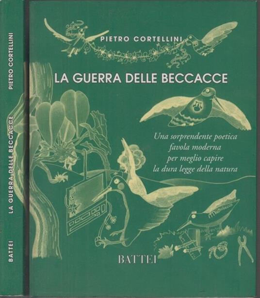 La guerra delle beccacce - Pietro Cortellini - copertina