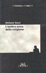 L' ombra scura della religione