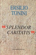 Splendor caritatis