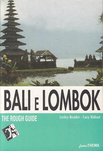 Bali e Lombok - Lesley Reader,Lucy Ridout - copertina