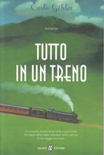Tutto in un treno