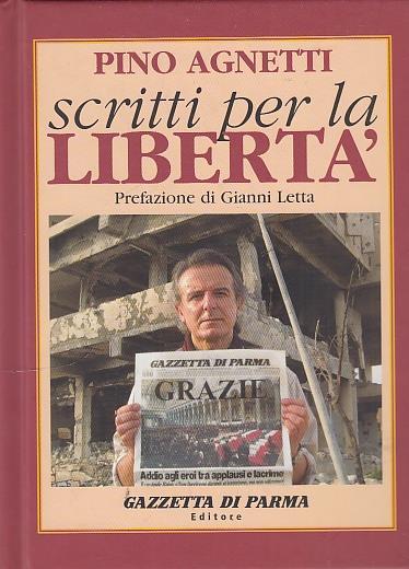 Scritti Per La Libertà - Pino Agnetti - copertina