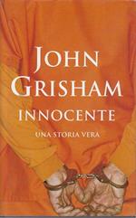 Innocente. Una storia vera