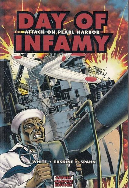 Osprey Graphic Novel 1 Day Of Infamy Attack On Pearl Harbor- - copertina