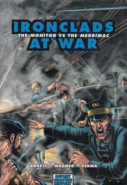 Osprey Graphic Novel 8 Ironclads At War Monitor Vs Merrimac- - copertina