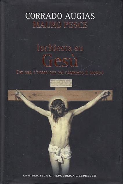 Inchiesta Su Gesù - Corrado Augias - copertina