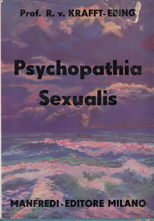 Psychopathia Sexualis - Richard von Krafft-Ebing - copertina