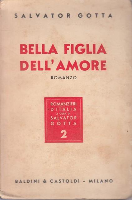Bella Figlia Dell'amore - Salvatore Gotta - copertina