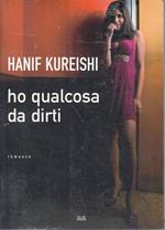 Ho qualcosa da dirti