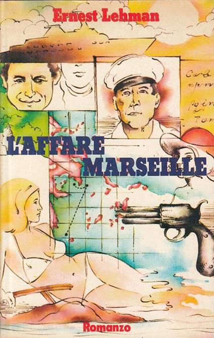 L' affare Marseille - Ernest Lehman - copertina