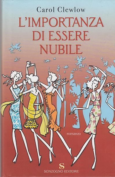 L' importanza di essere nubile - Carol Clewlow - copertina