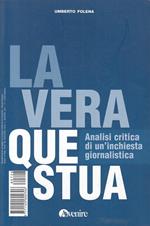 La Vera Questua Analisi Critica