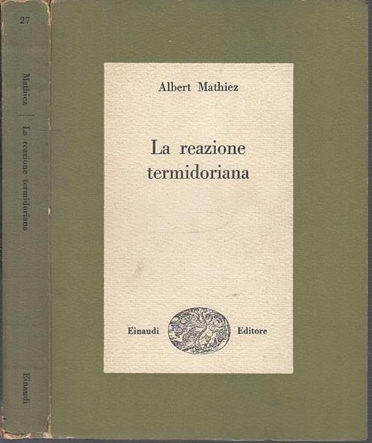 La Reazione Termidoriana - Albert Mathiez - copertina