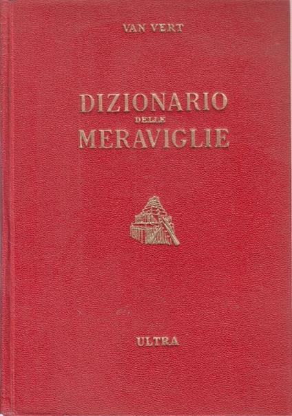 Dizionario Delle Meraviglie - Van Vert - copertina