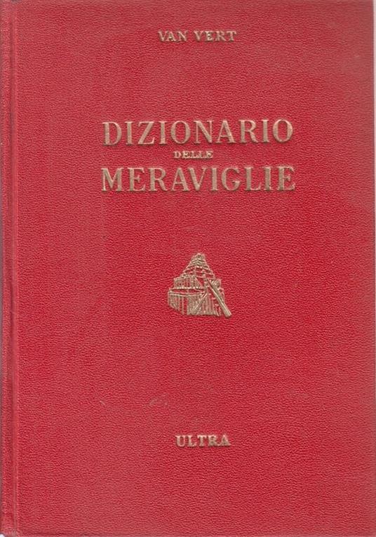 Dizionario Delle Meraviglie - Van Vert - copertina