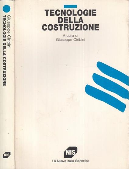 Tecnologie Della Costruzione - Giuseppe Ciribini - copertina