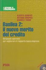 Basilea 2 Nuovo Merito Del Credito + Cd