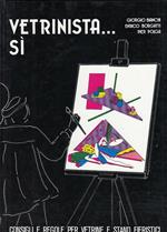 Vetrinista... Sì