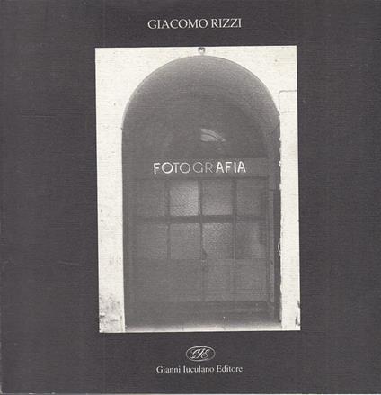 Fotografia - Giacomo Rizzi - copertina