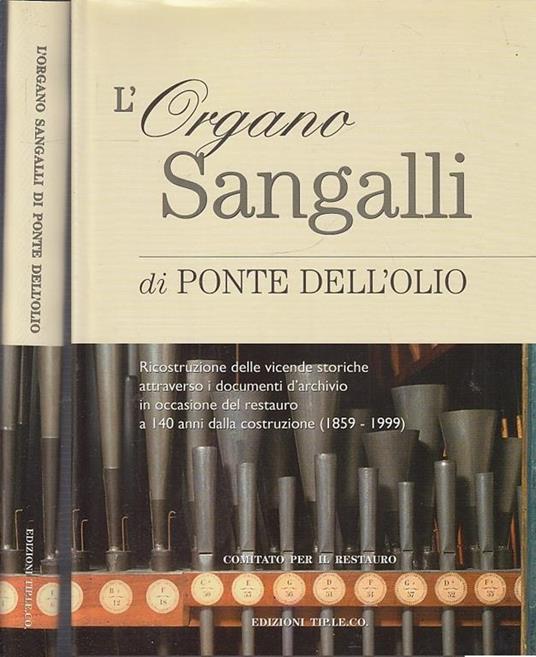 L' organo Sangalli Di Ponte Dell'olio - copertina