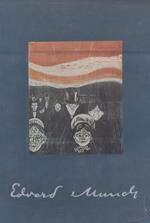 Edvard Munch Calcografie Litografie Xilografie